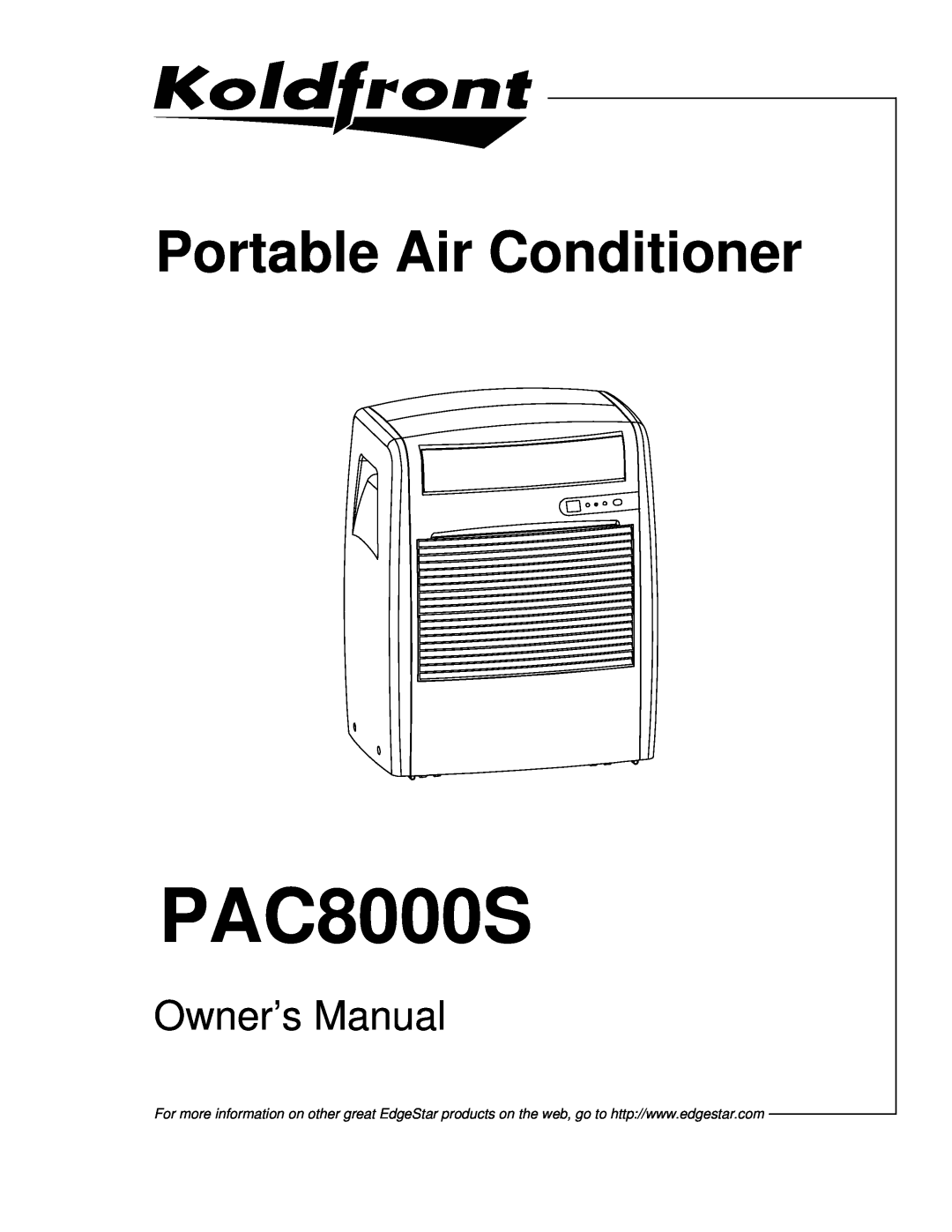 KoldFront PAC8000S owner manual Portable Air Conditioner 