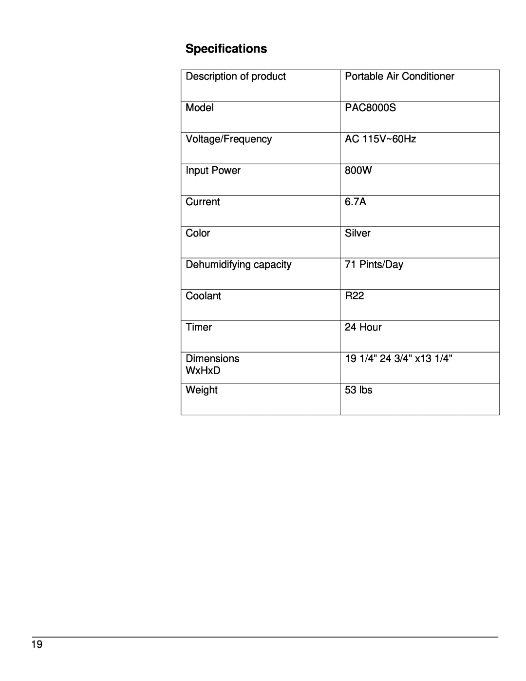 KoldFront PAC8000S Specifications, Description of product Model Voltage/Frequency, Coolant Timer Dimensions WxHxD Weight 