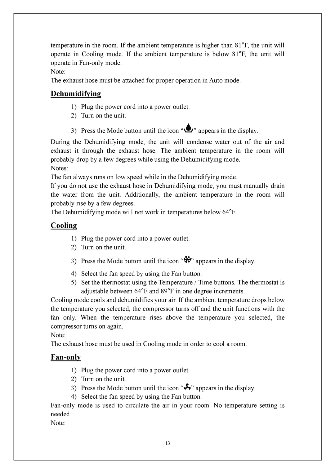 KoldFront PAC9000 manual Dehumidifying, Cooling, Fan-only 