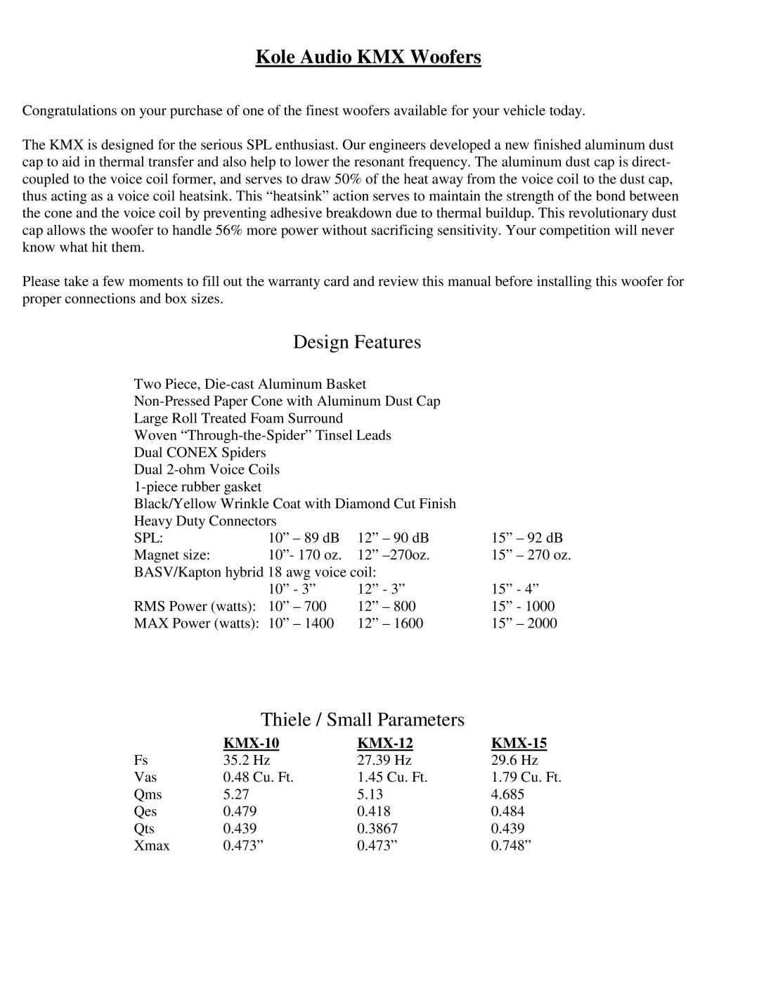 Kole Audio electronic warranty Kole Audio KMX Woofers, Design Features, Thiele / Small Parameters, Spl 