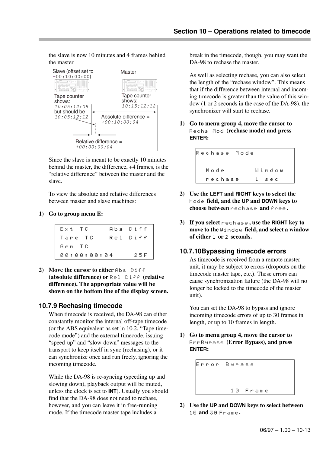 Kolpak DA-98 manual Rechasing timecode, 10.7.10Bypassing timecode errors 