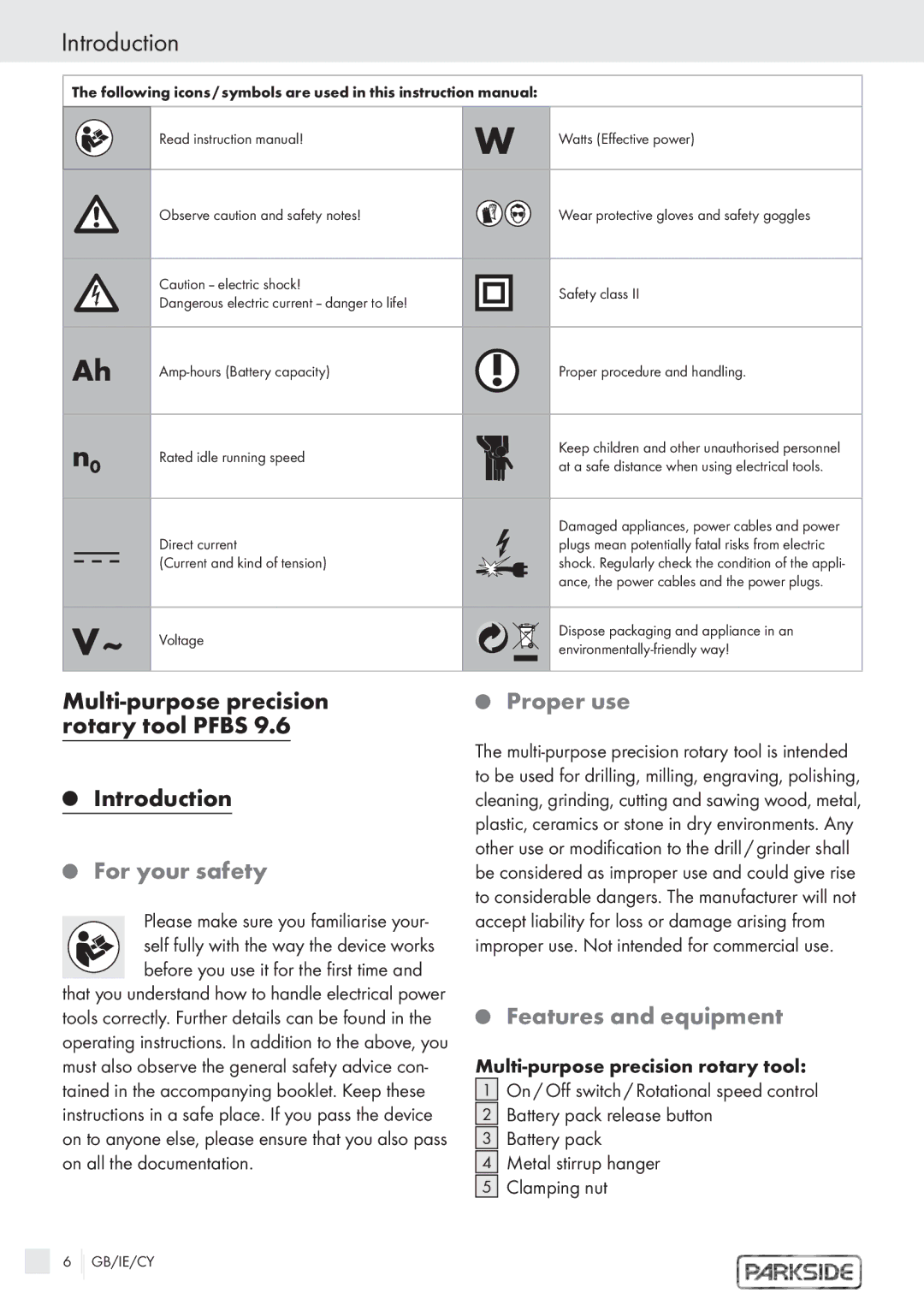 Kompernass 6 V manual Introduction, For your safety, Proper use, Features and equipment 