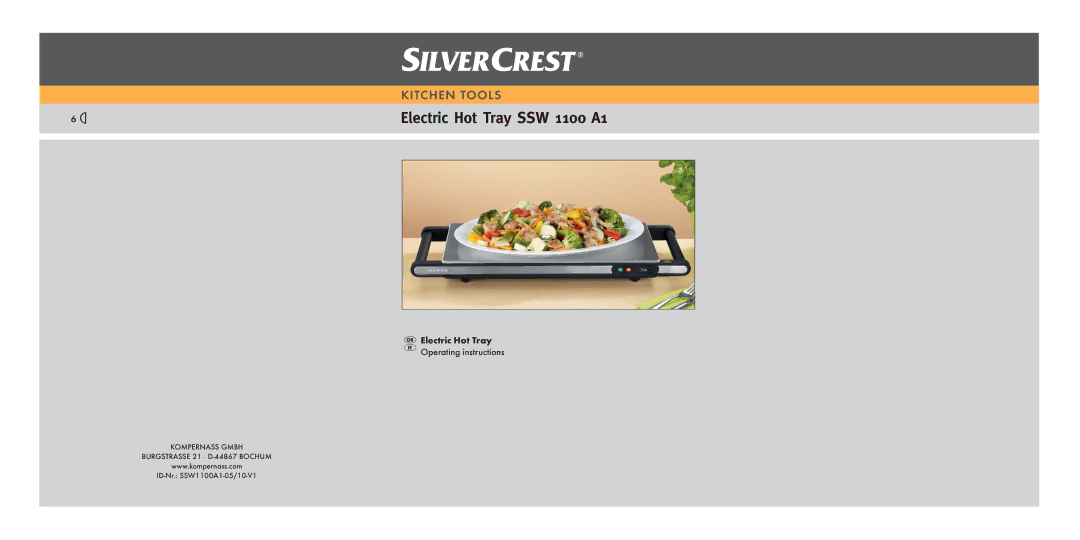Kompernass D-44867 operating instructions Electric Hot Tray SSW 1100 A1 