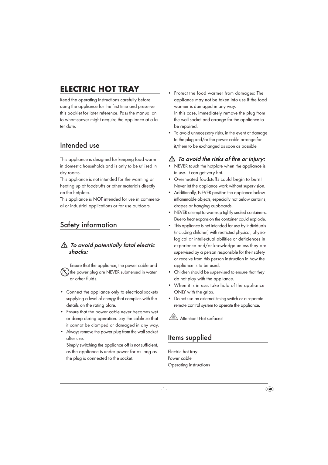 Kompernass D-44867 Intended use, Safety information, Items supplied, To avoid potentially fatal electric shocks 