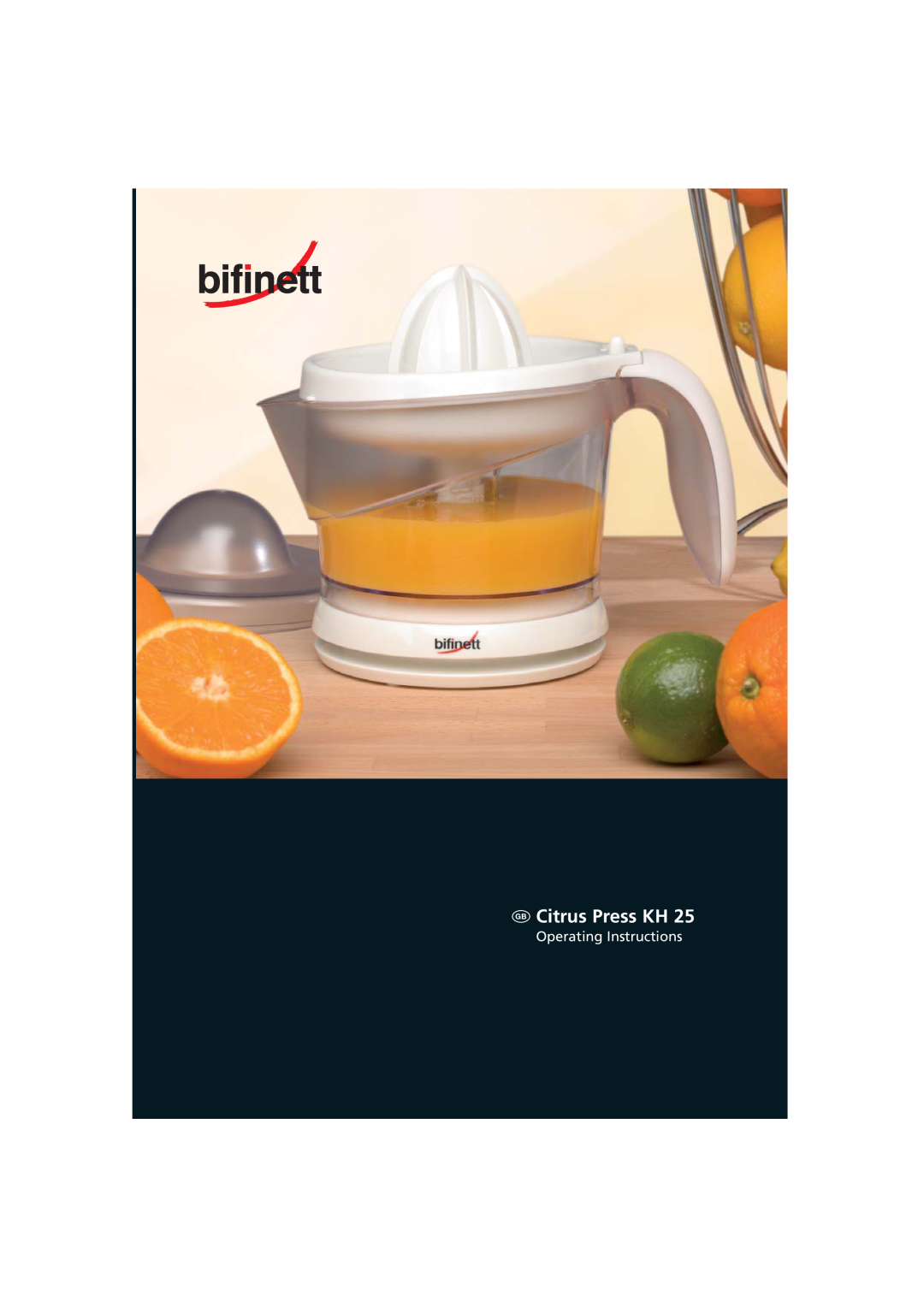 Kompernass D-44867 manual  Citrus Press KH, Operating Instructions 