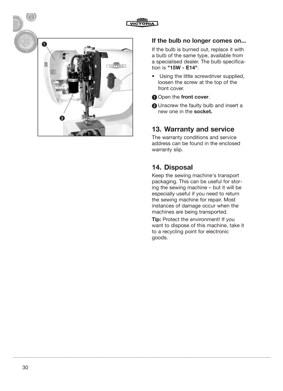 Kompernass E-2073 manual Warranty and service, Disposal, If the bulb no longer comes on 