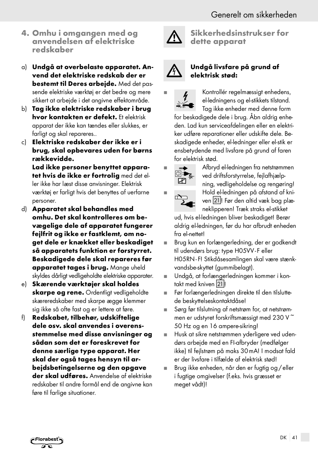 Kompernass FSM R1 manual Omhu i omgangen med og anvendelsen af elektriske redskaber, Sikkerhedsinstrukser for dette apparat 