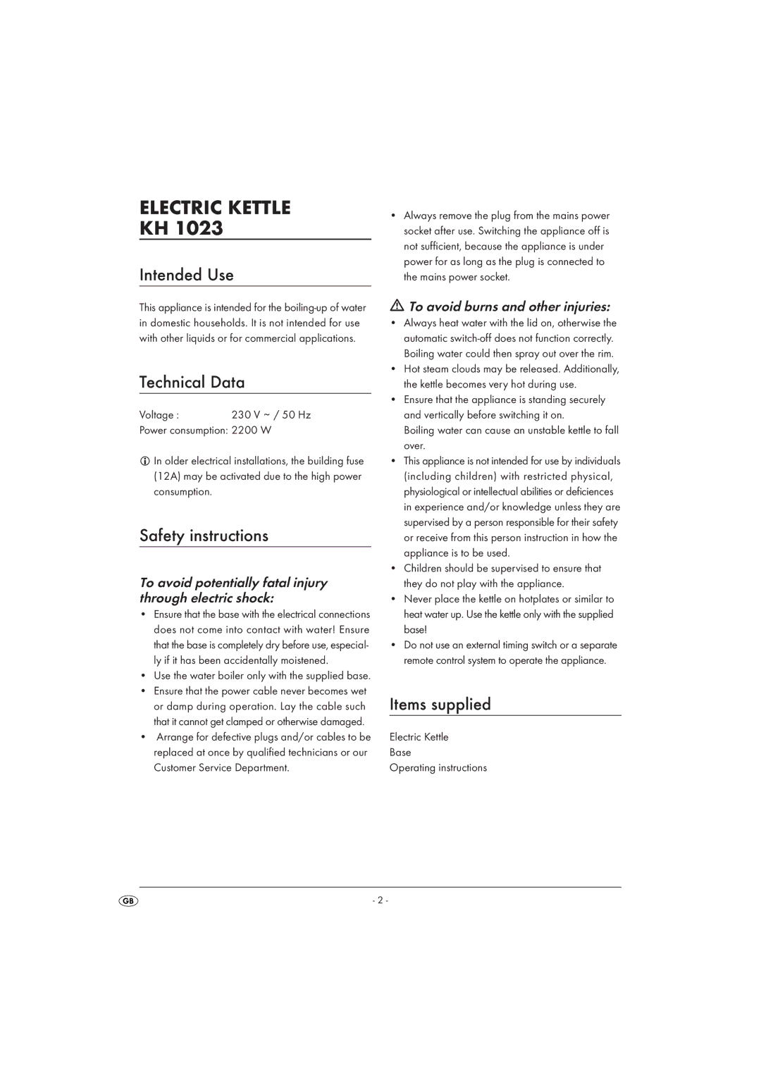 Kompernass KH 1023 manual Electric Kettle, Intended Use, Technical Data, Safety instructions, Items supplied 