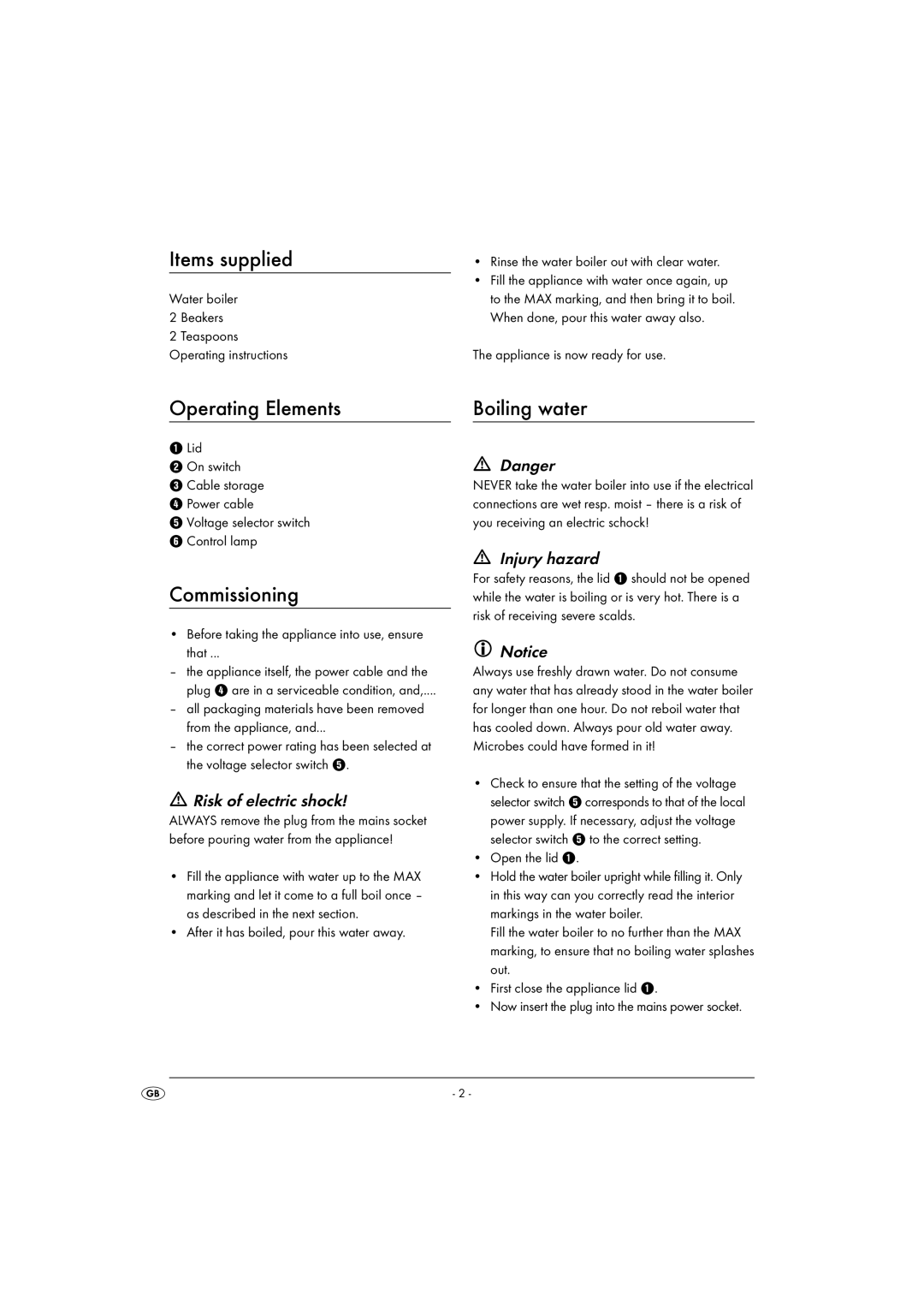 Kompernass KH 1026 manual Items supplied, Operating Elements, Commissioning, Boiling water 