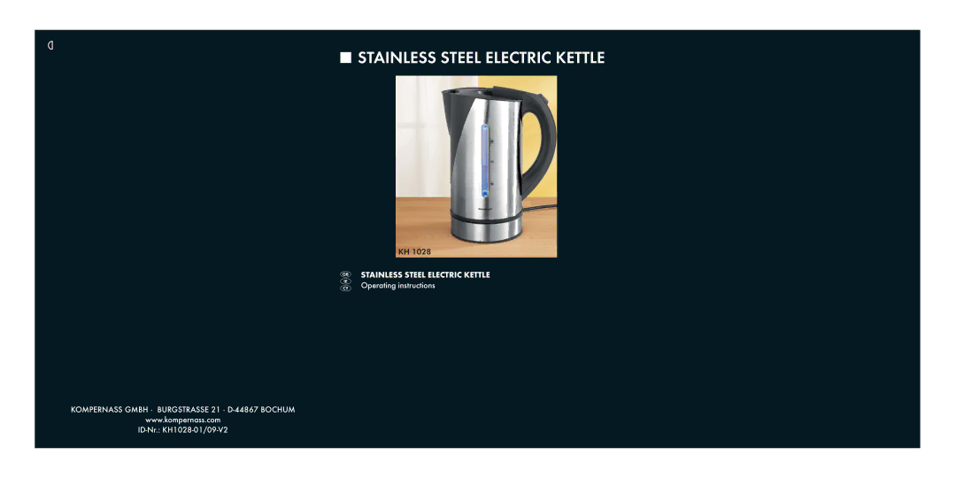 Kompernass KH 1028 operating instructions Stainless Steel Electric Kettle 