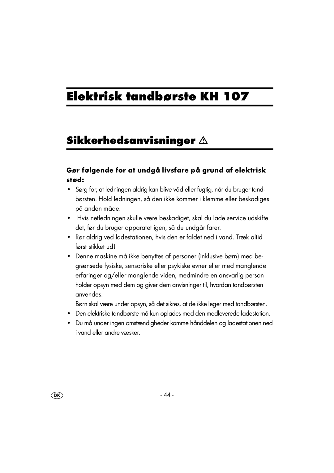 Kompernass KH 107 operating instructions Elektrisk tandbørste KH, Sikkerhedsanvisninger 