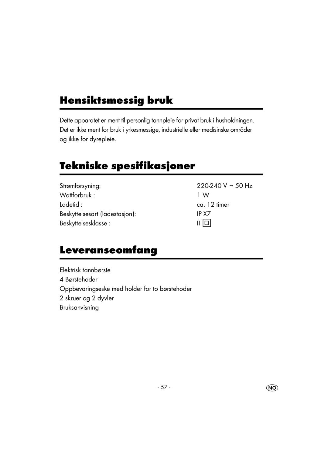 Kompernass KH 107 operating instructions Hensiktsmessig bruk, Tekniske spesifikasjoner, Leveranseomfang, Strømforsyning 