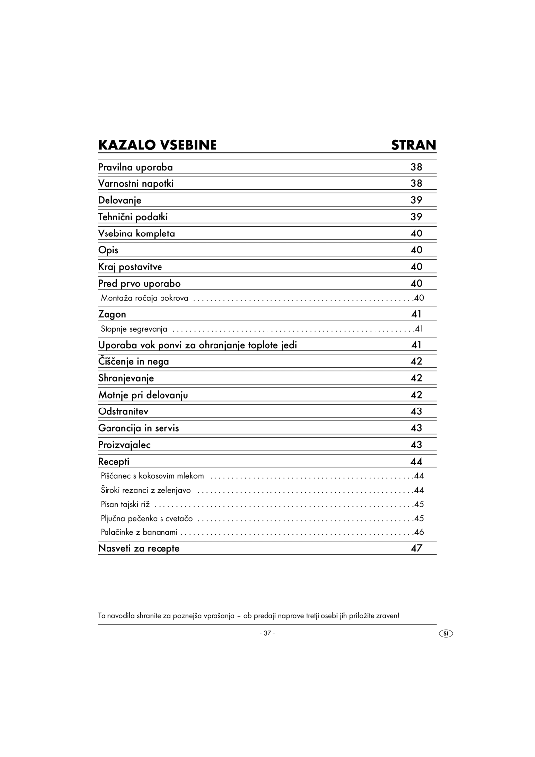 Kompernass KH 1099 manual Kazalo Vsebine Stran, Zagon, Nasveti za recepte, Montaža ročaja pokrova, Stopnje segrevanja 