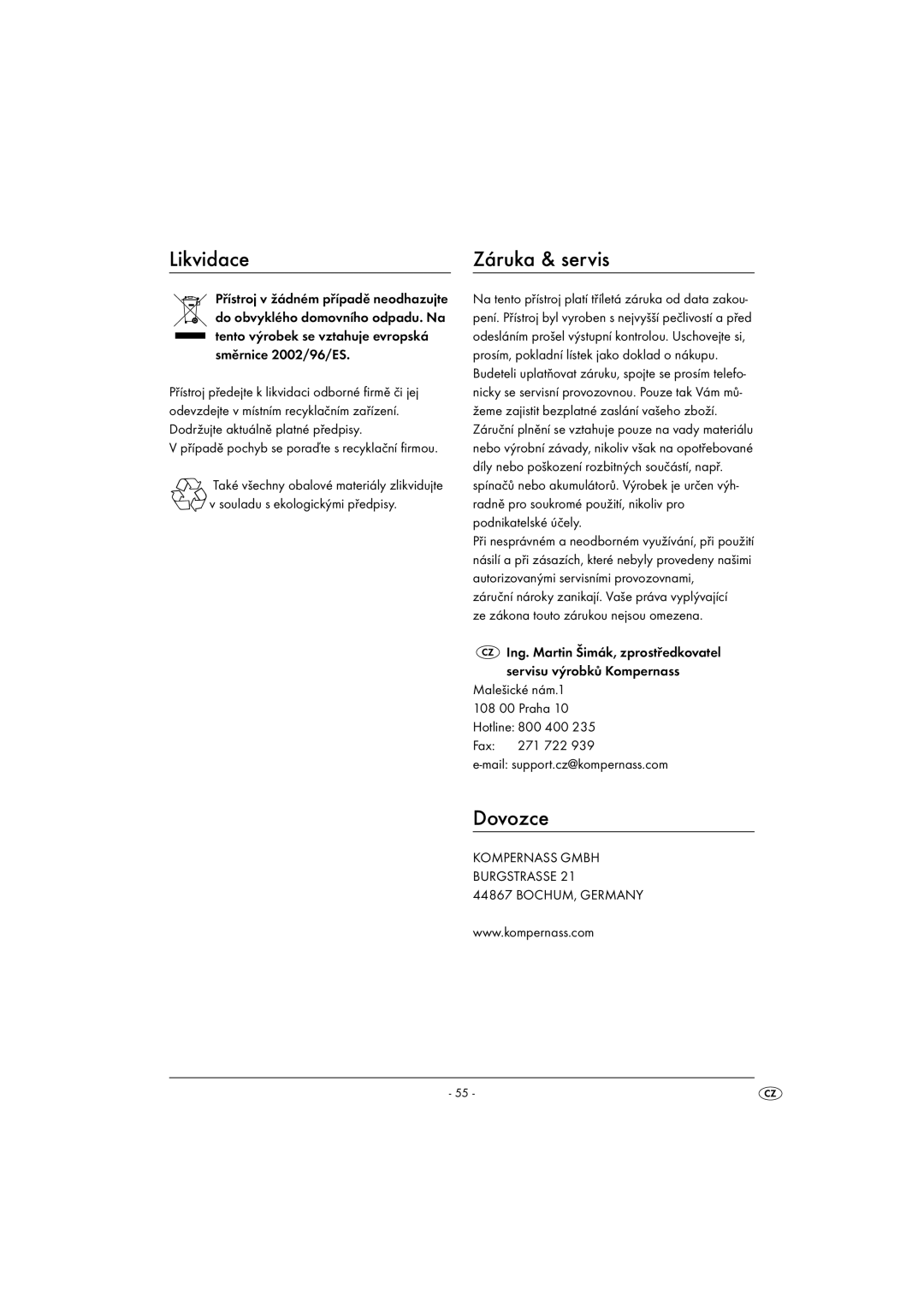 Kompernass KH 1099 manual Likvidace, Záruka & servis, Dovozce 