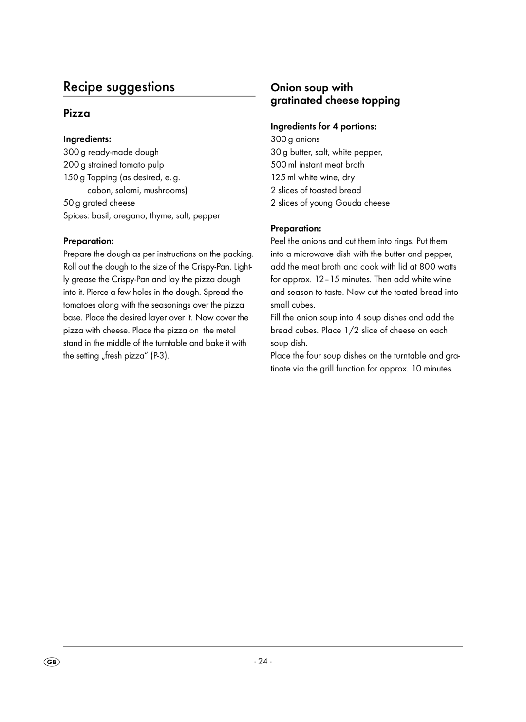 Kompernass KH 1106 manual Recipe suggestions, Pizza, Onion soup with gratinated cheese topping 