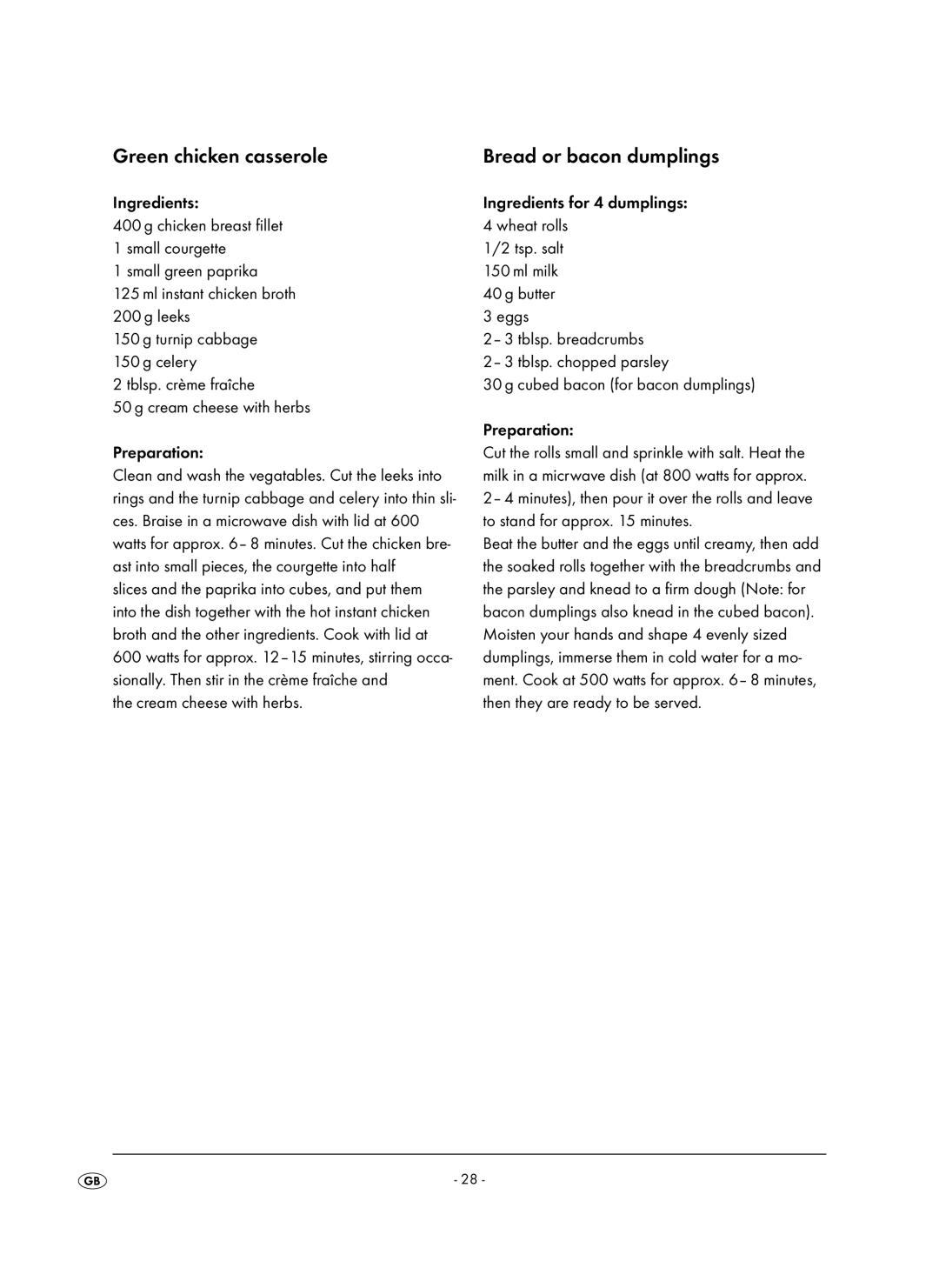 Kompernass KH 1106 manual Green chicken casserole, Cream cheese with herbs Ingredients for 4 dumplings 