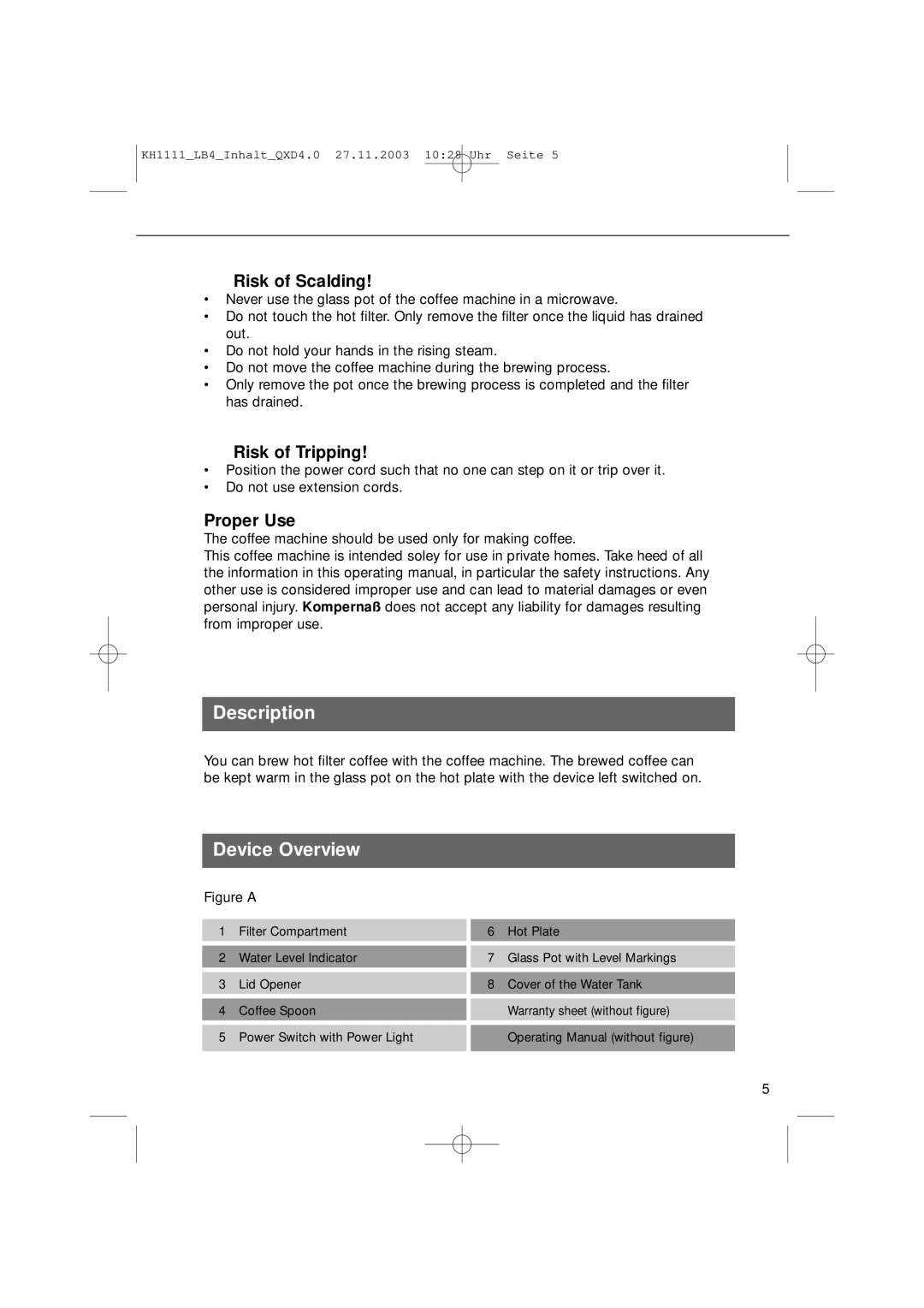 Kompernass KH 1111 manual Description, Device Overview, Risk of Scalding, Risk of Tripping, Proper Use 