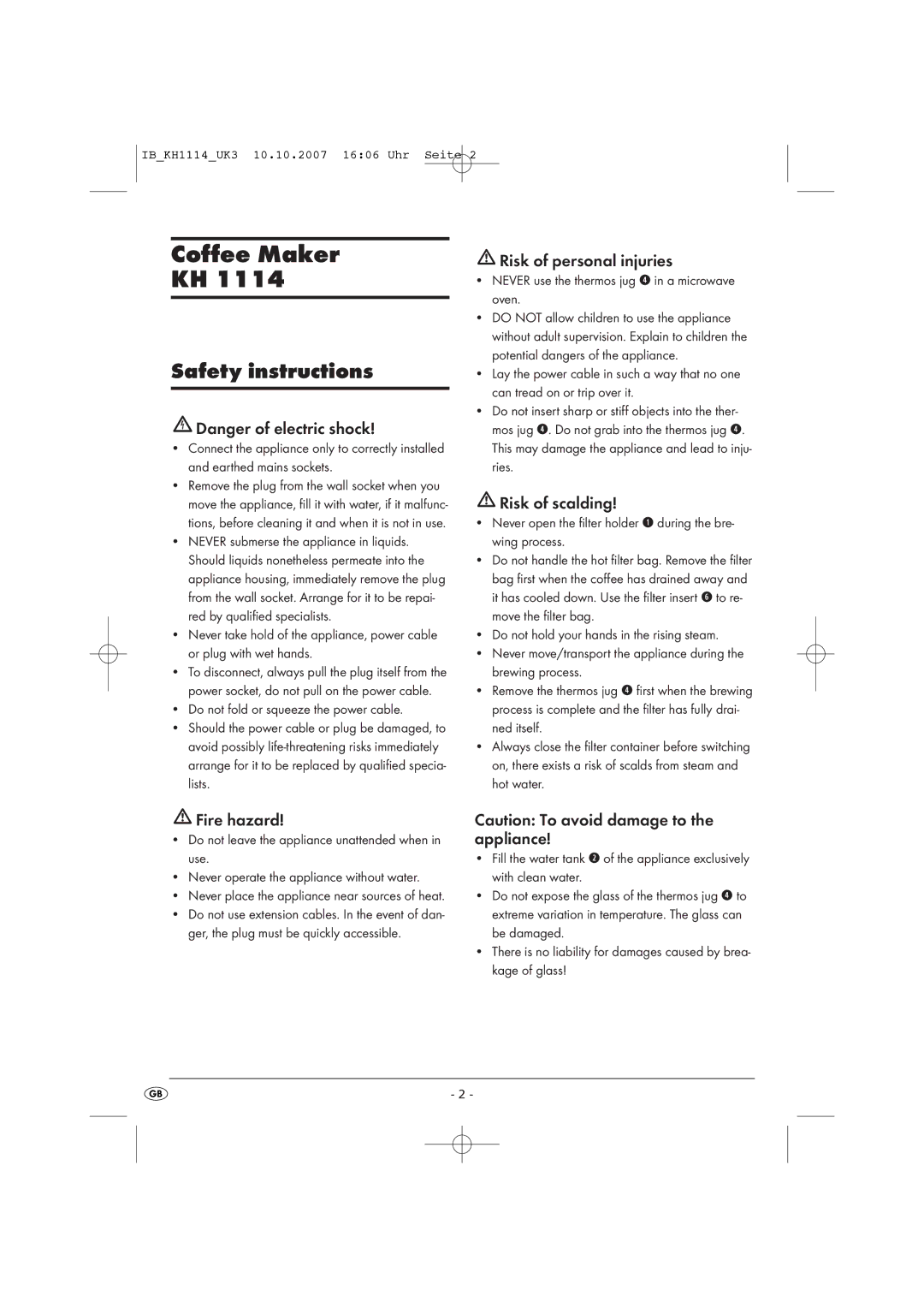 Kompernass KH 1114 warranty Safety instructions, Risk of personal injuries, Risk of scalding, Fire hazard 