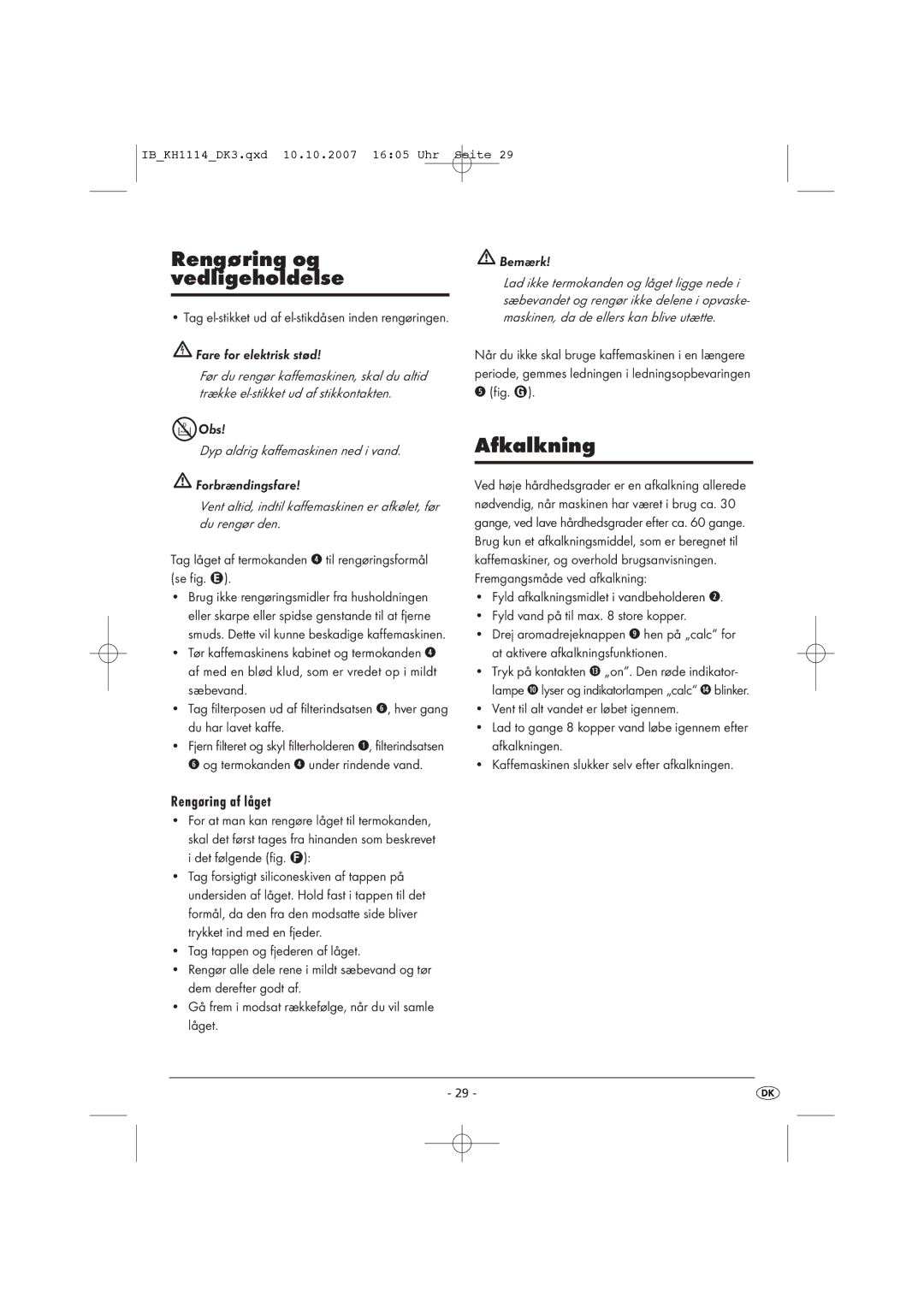 Kompernass KH 1114 warranty Rengøring og vedligeholdelse, Afkalkning, Rengøring af låget, Fare for elektrisk stød 