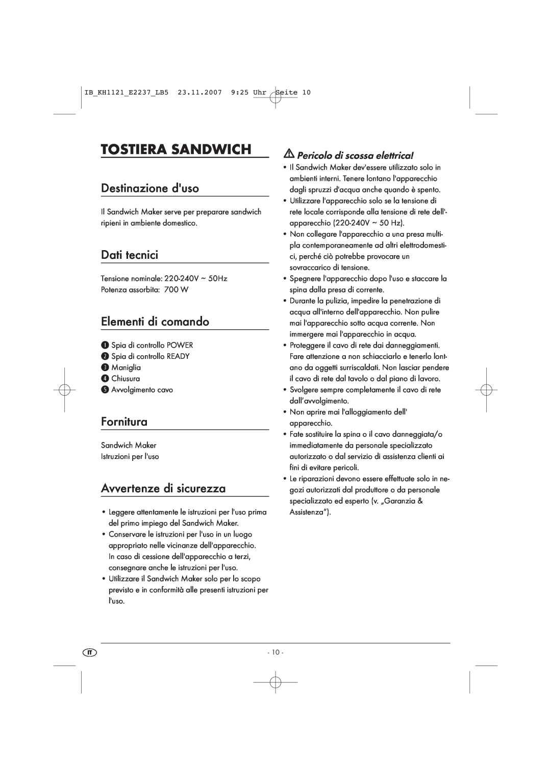 Kompernass KH 1121 manual Tostiera Sandwich, Destinazione duso, Dati tecnici, Elementi di comando, Fornitura 