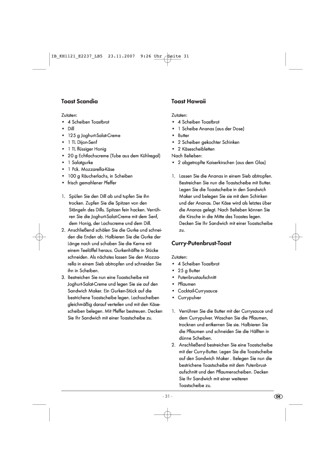 Kompernass KH 1121 manual Toast Scandia, Curry-Putenbrust-Toast, Toast Hawaii, TL Dijon-Senf 1 TL flüssiger Honig 