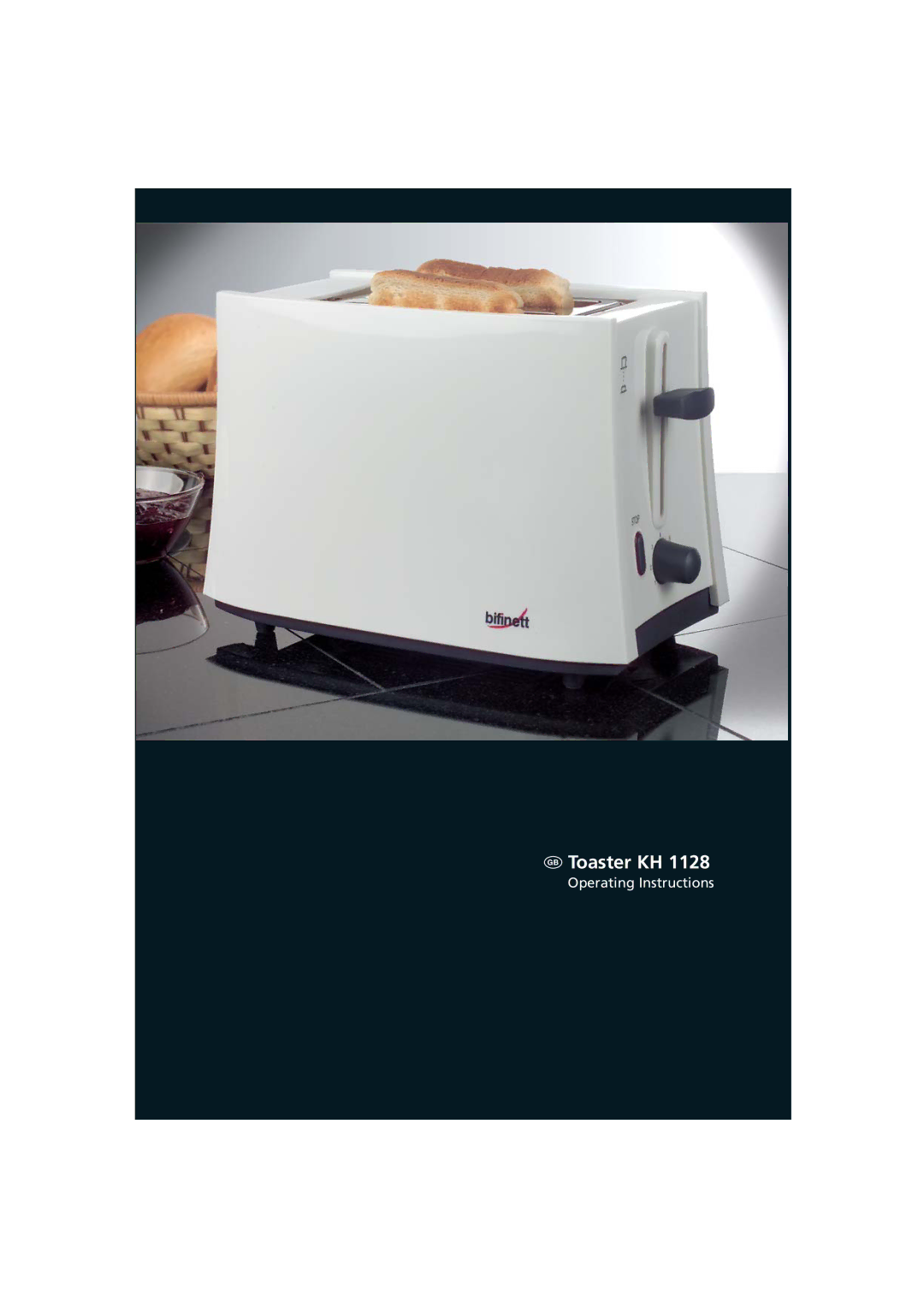 Kompernass KH 1128 manual  Toaster KH 