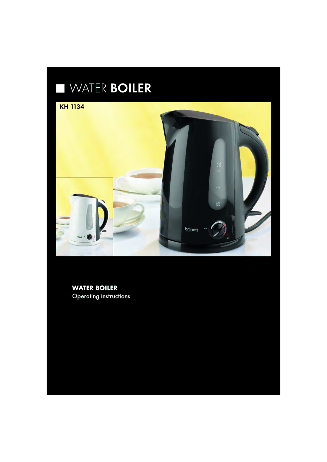 Kompernass KH 1134 manual Water Boiler 