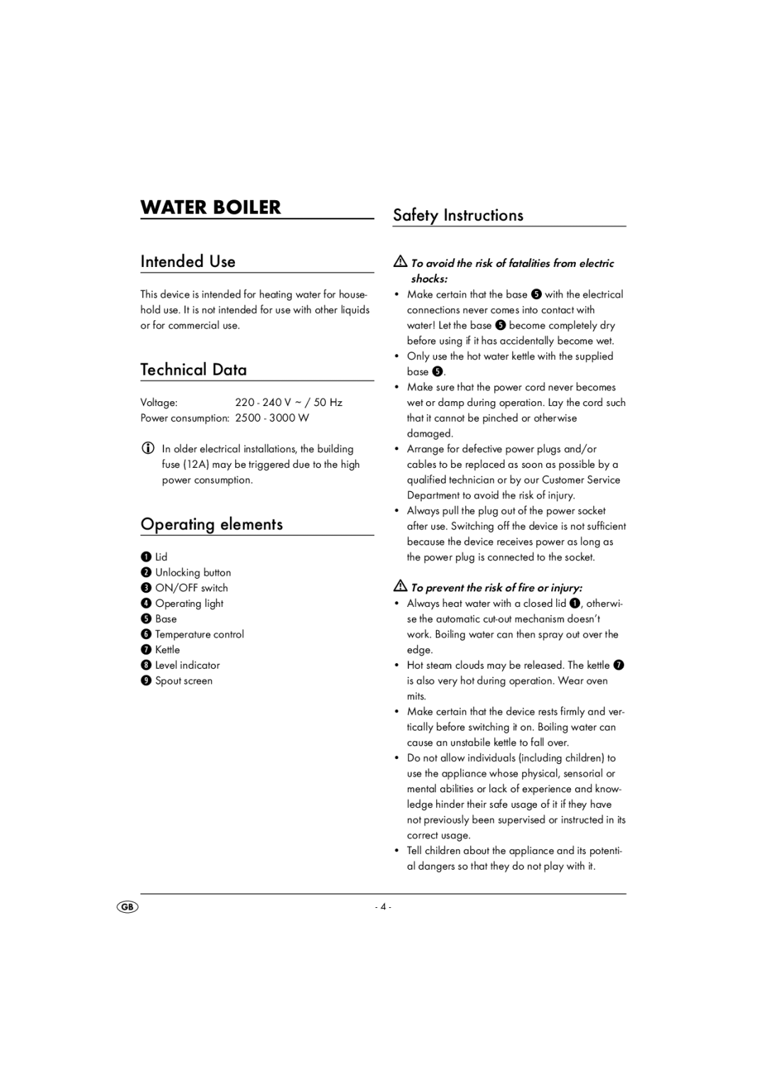 Kompernass KH 1134 manual Water Boiler, Intended Use, Technical Data, Operating elements, Safety Instructions 