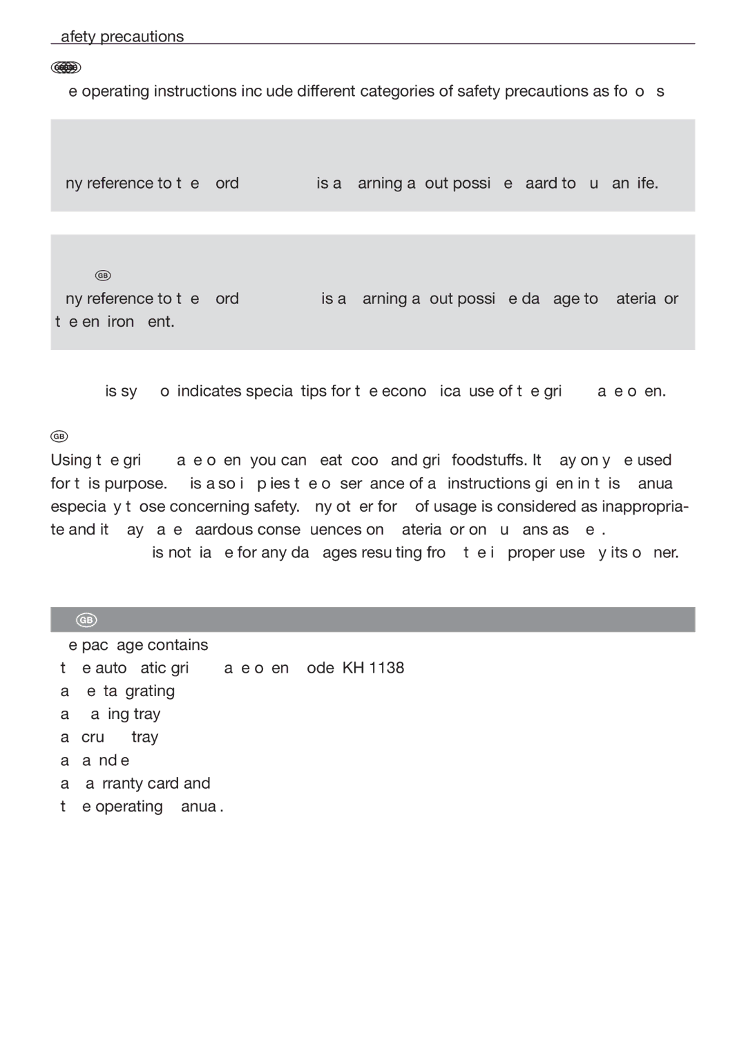 Kompernass KH 1138 manual Items delivered, Explanations to safety precautions, Appropriate usage 