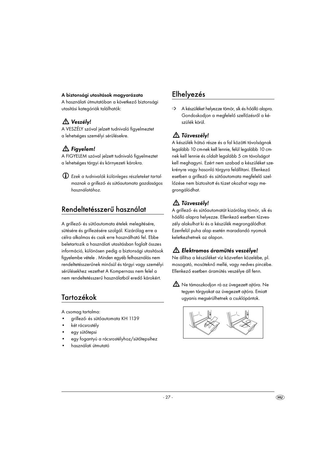 Kompernass KH 1139 manual Elhelyezés, Rendeltetésszerű használat, Tartozékok 