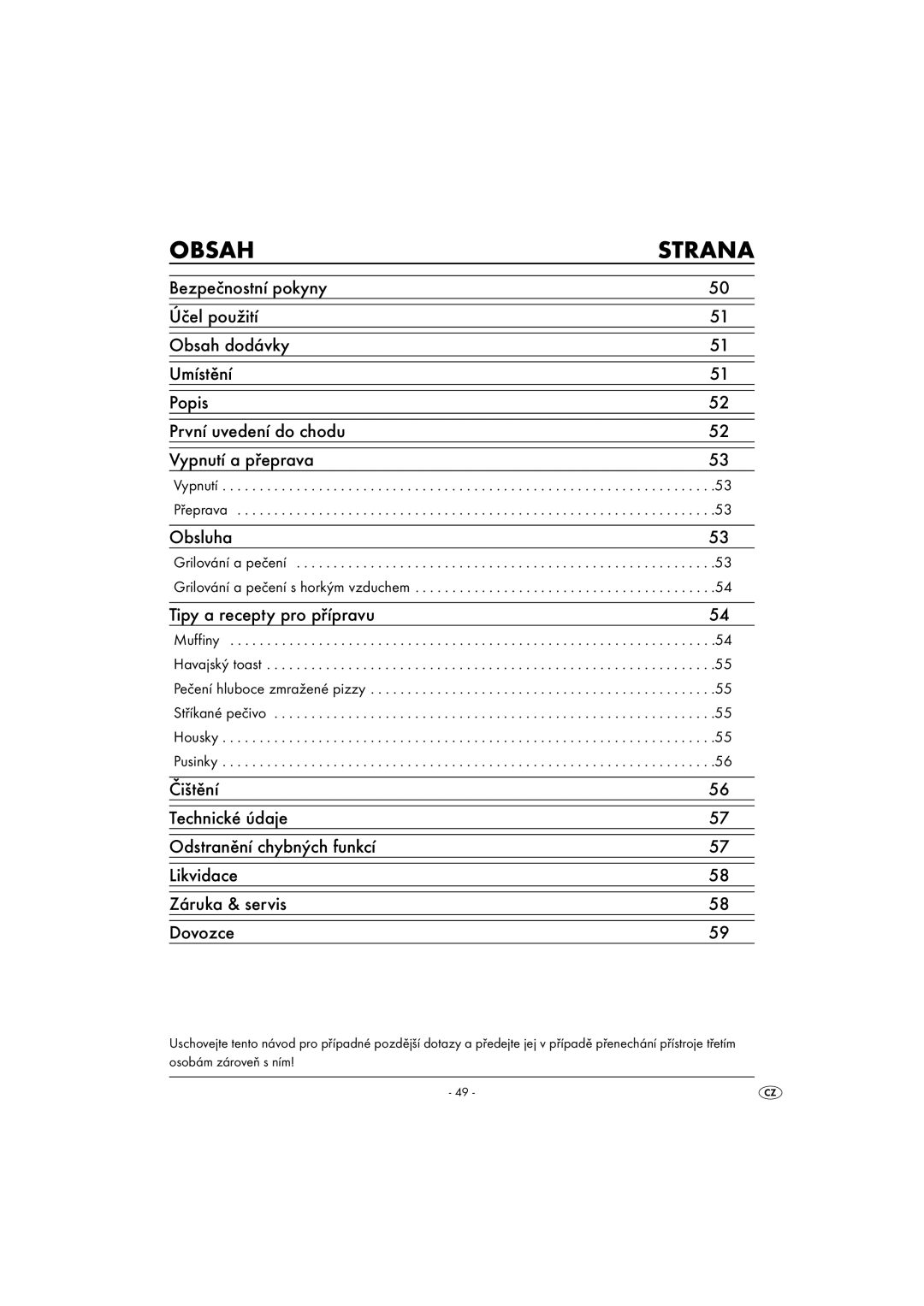 Kompernass KH 1139 manual Obsah Strana, Vypnutí Přeprava, Grilování a pečení Grilování a pečení s horkým vzduchem 