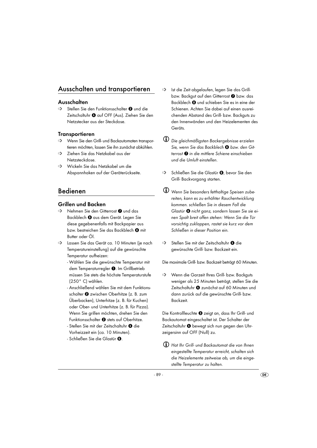 Kompernass KH 1139 manual Ausschalten und transportieren, Bedienen, Transportieren, Grillen und Backen 