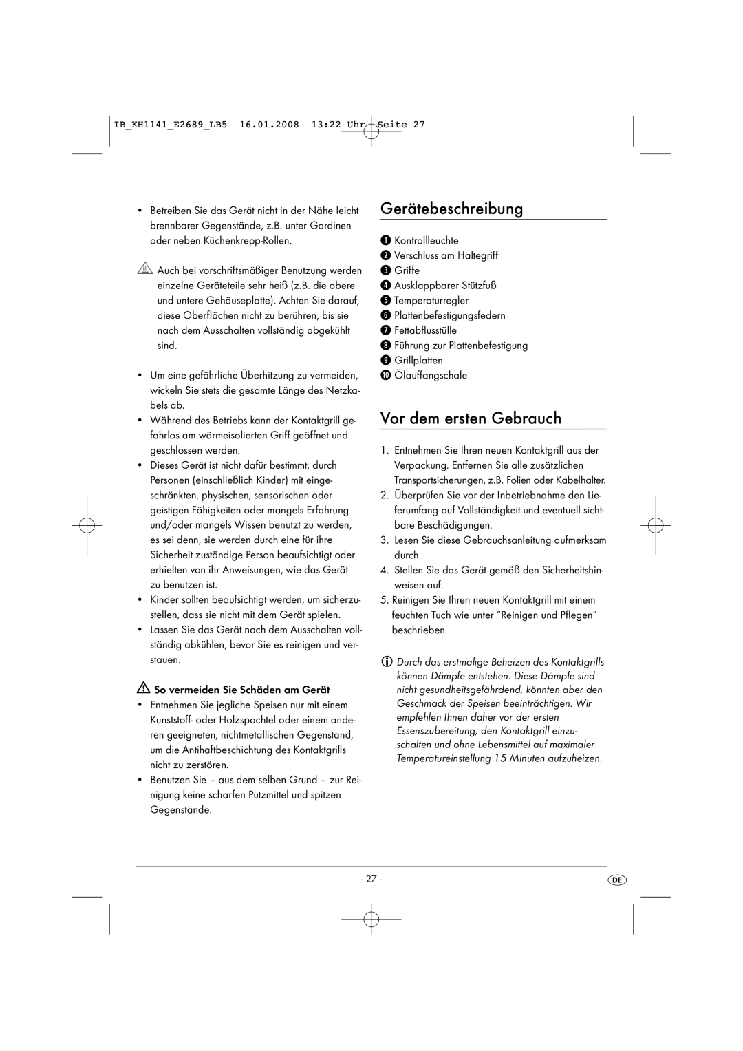 Kompernass KH 1141 manual Gerätebeschreibung, Vor dem ersten Gebrauch, Ölauffangschale 