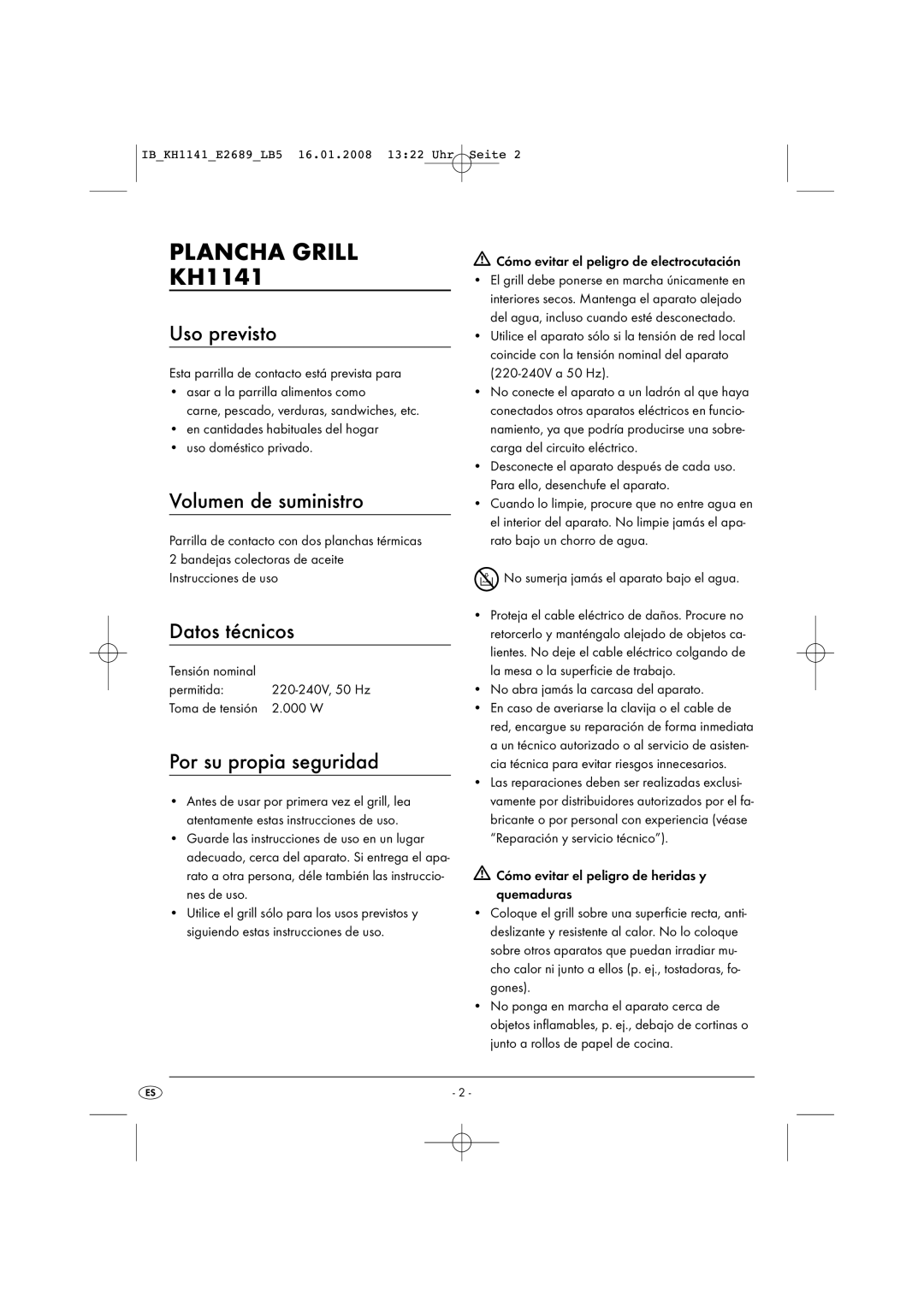 Kompernass KH 1141 manual Plancha Grill, Uso previsto, Volumen de suministro, Datos técnicos, Por su propia seguridad 