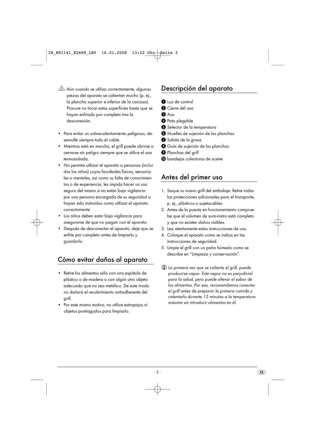 Kompernass KH 1141 manual Cómo evitar daños al aparato, Descripción del aparato, Antes del primer uso 