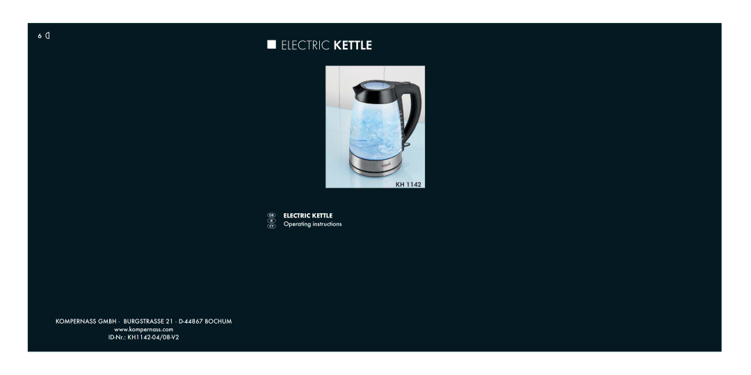 Kompernass KH 1142 manual Electric Kettle 