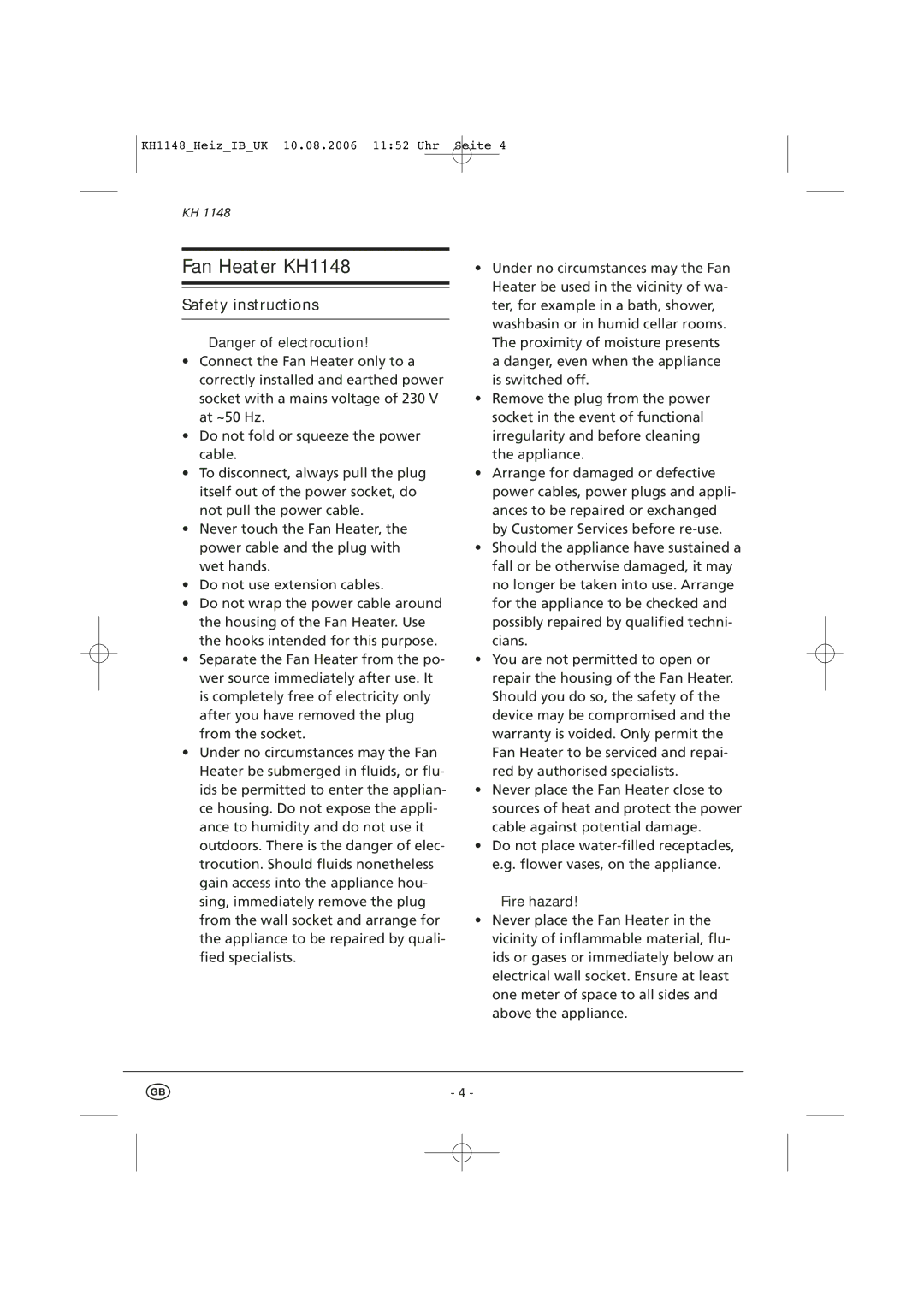 Kompernass KH 1148 manual Safety instructions, Fire hazard 