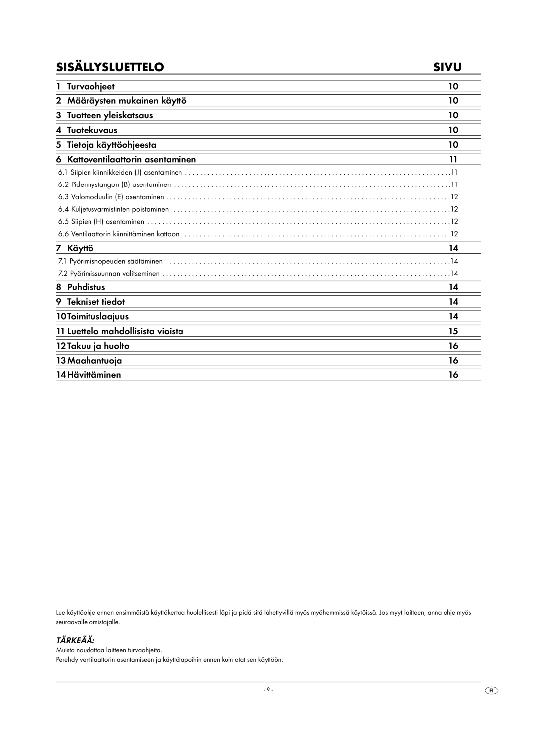 Kompernass KH 1150 manual Tärkeää, Pyörimisnopeuden säätäminen Pyörimissuunnan valitseminen 