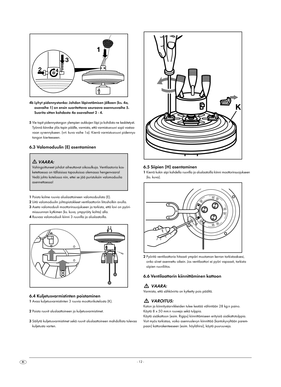 Kompernass KH 1150 manual Valomoduulin E asentaminen, Kuljetusvarmistinten poistaminen, Siipien H asentaminen 