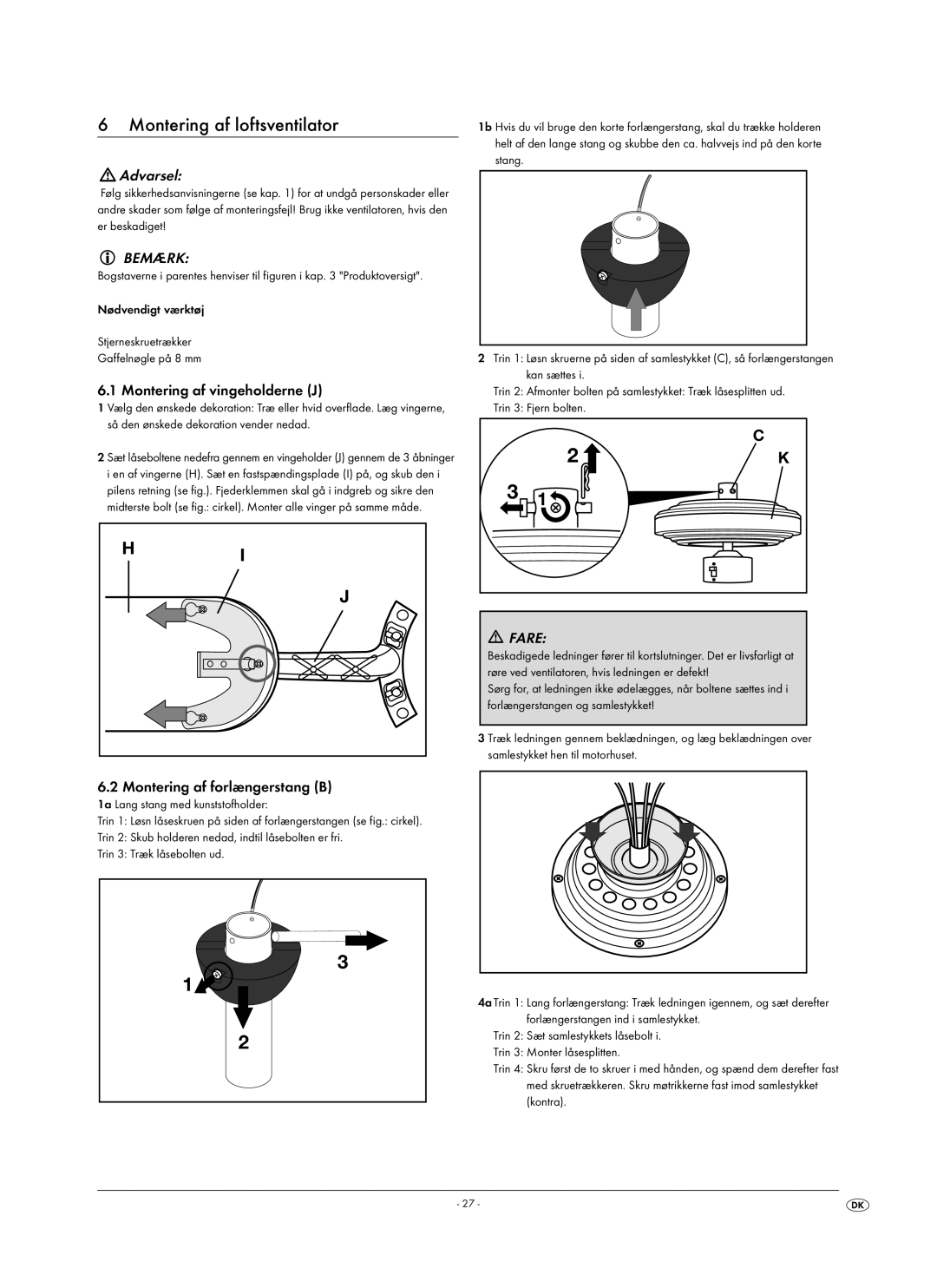 Kompernass KH 1150 Montering af loftsventilator, Bemærk, Montering af vingeholderne J, Montering af forlængerstang B, Fare 