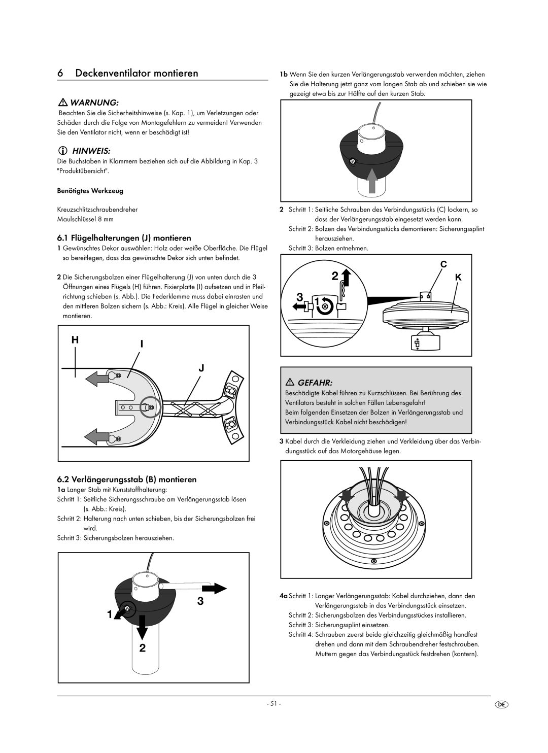 Kompernass KH 1150 manual Deckenventilator montieren, Hinweis, Flügelhalterungen J montieren, Verlängerungsstab B montieren 