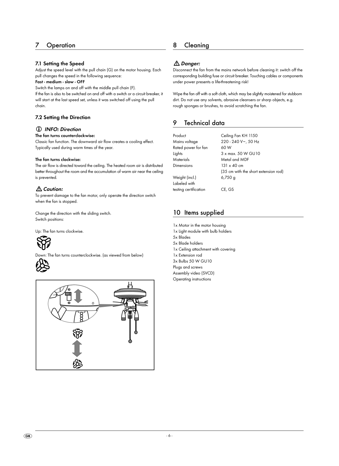 Kompernass KH 1150 manual Operation Cleaning, Technical data, Items supplied, Info Direction 