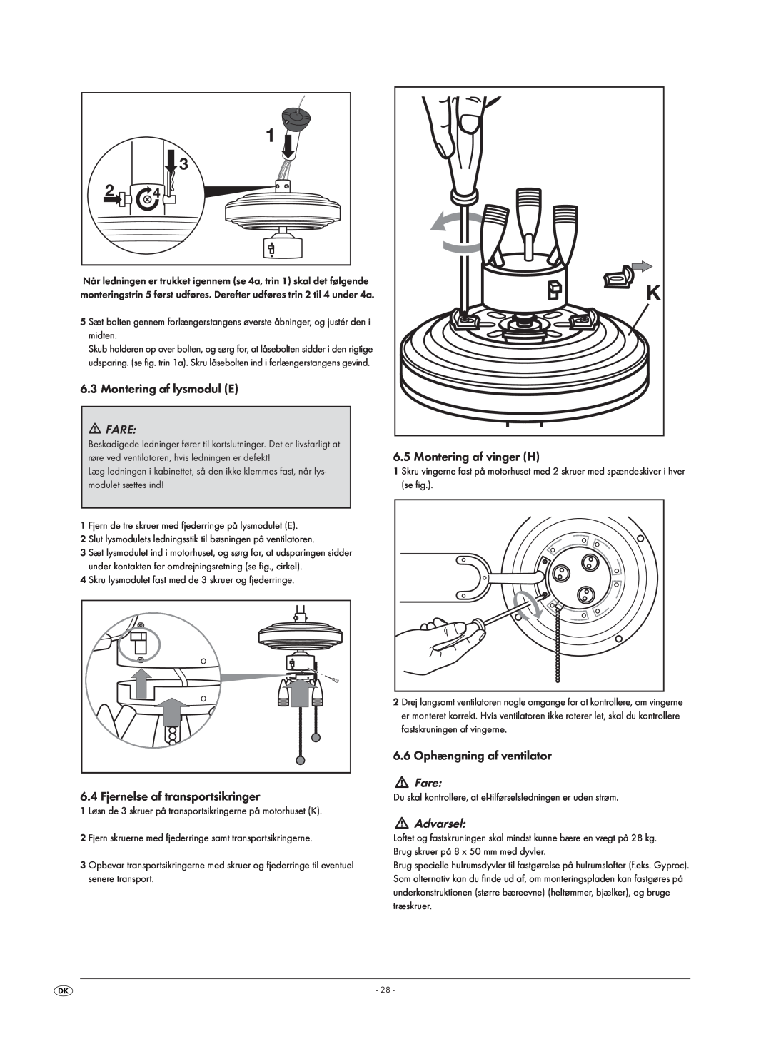 Kompernass KH 1150 manual Montering af lysmodul E, Fare, Fjernelse af transportsikringer, Montering af vinger H, Advarsel 