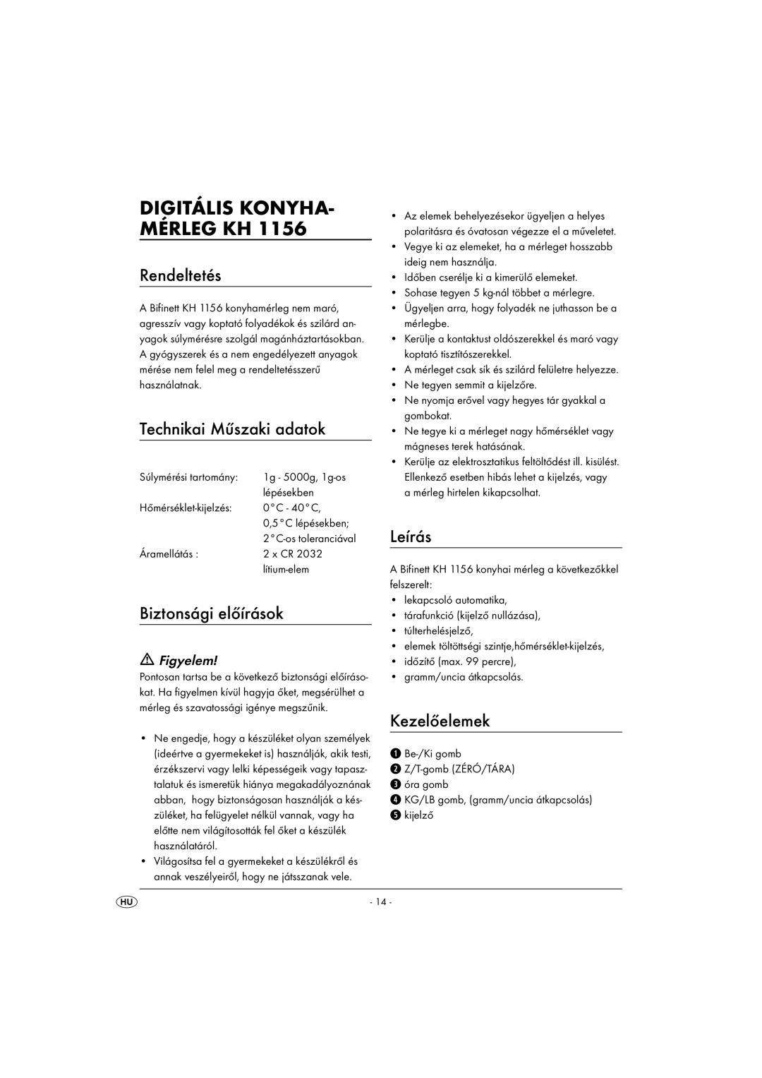 Kompernass KH 1156 operating instructions Digitális KONYHA- Mérleg KH 