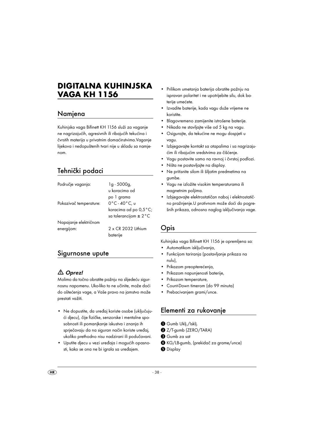 Kompernass KH 1156 Digitalna Kuhinjska Vaga KH, Namjena, Tehnički podaci, Sigurnosne upute, Elementi za rukovanje 