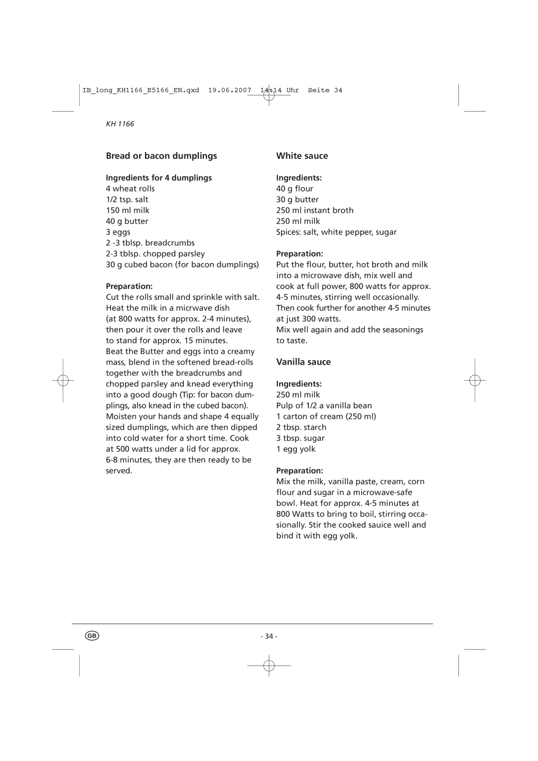 Kompernass KH 1166 manual Bread or bacon dumplings, White sauce, Vanilla sauce, Ingredients for 4 dumplings 