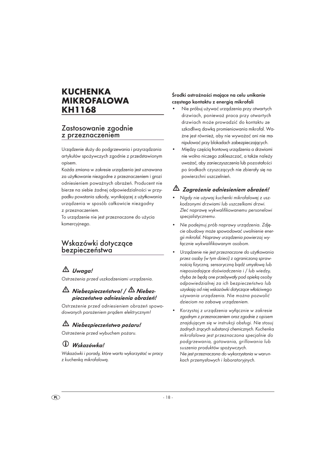 Kompernass KH 1168 manual Kuchenka Mikrofalowa, Uwaga, Niebezpieczeństwo pożaru, Wskazówka, Zagrożenie odniesieniem obrażeń 