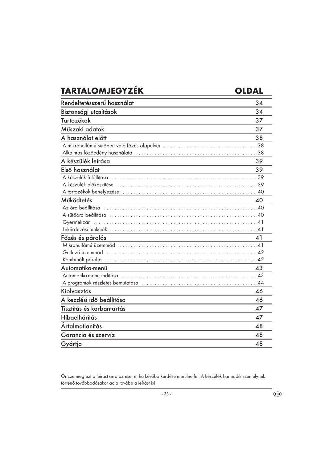 Kompernass KH 1168 manual Tartalomjegyzék Oldal, Mikrohullámú üzemmód Grillező üzemmód Kombinált párolás 