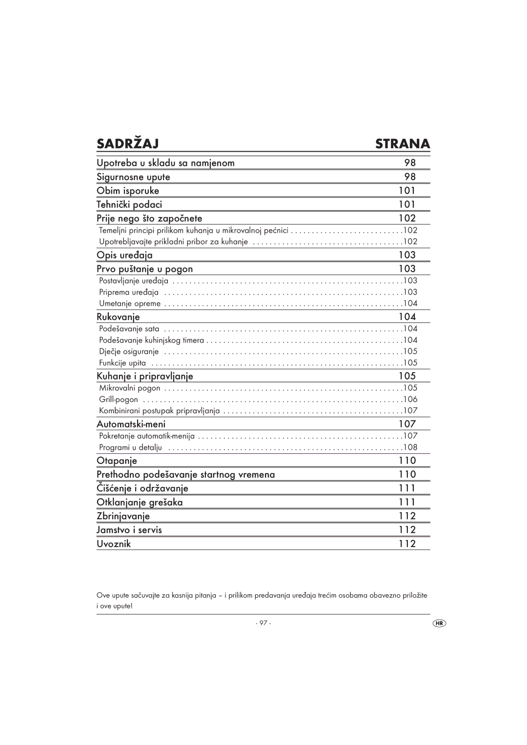 Kompernass KH 1168 manual Sadržaj Strana, Upotrebljavajte prikladni pribor za kuhanje 