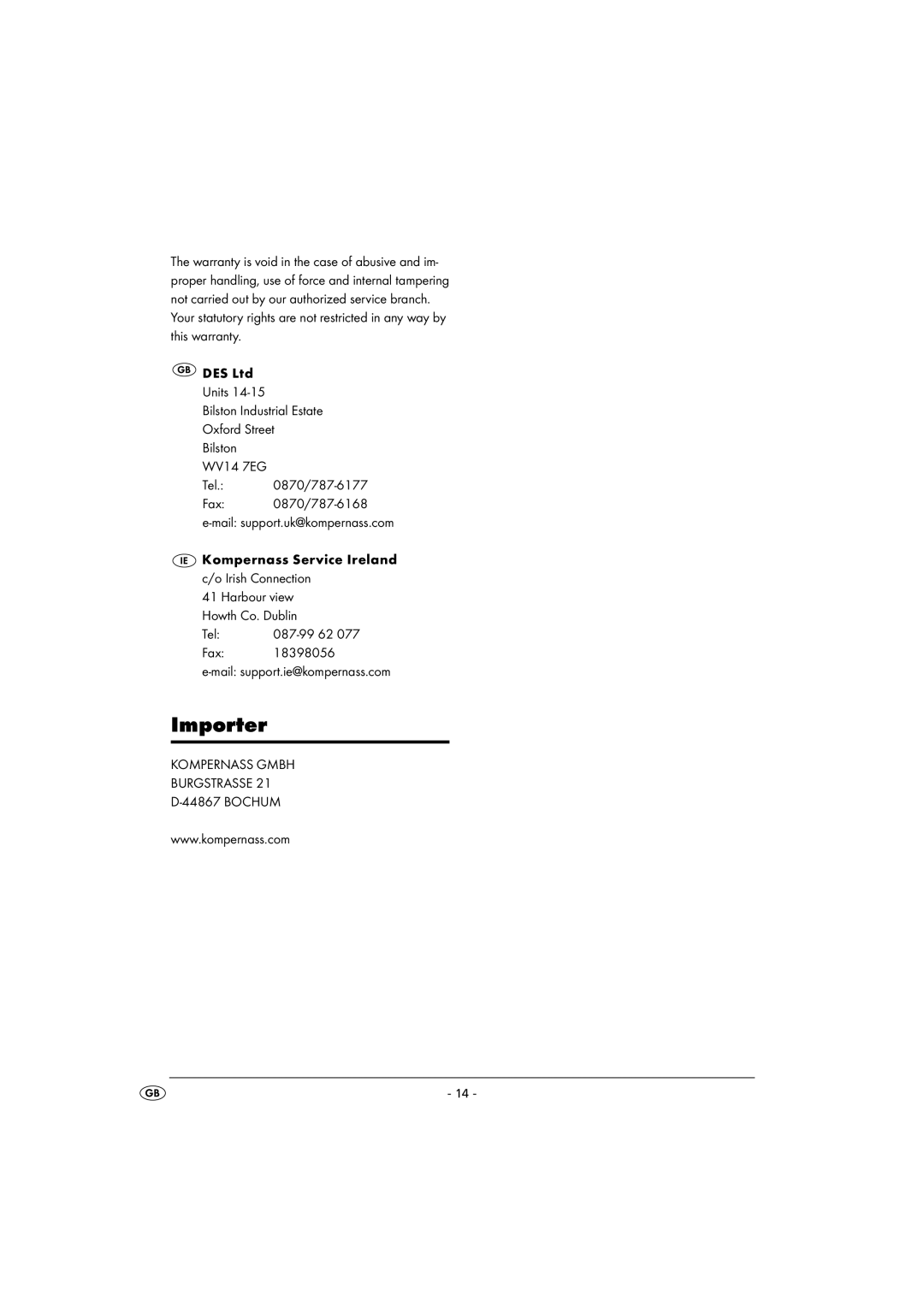 Kompernass KH 1171 manual Importer, Tel, Fax 18398056 Mail support.ie@kompernass.com, Bochum 